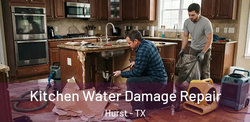  Kitchen Water Damage Repair Hurst - TX