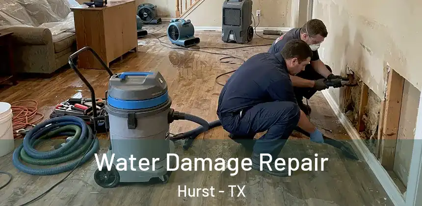 Water Damage Repair Hurst - TX