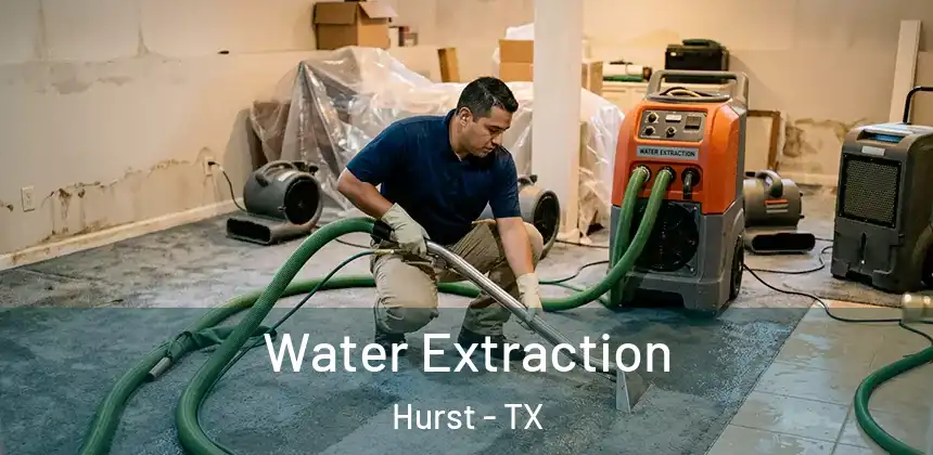 Water Extraction Hurst - TX